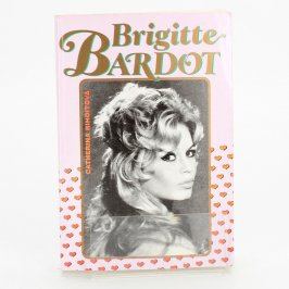 Kniha Brigitte Bardot Catherina Rihoitová