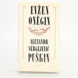 Alexandr Sergejevič Puškin: Eugen Oněgin